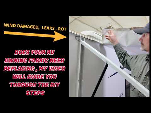 How To Replace Your RV Awning Fabric (Power Awning)